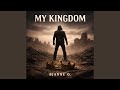 My Kingdom