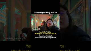 Luyện nghe Tiếng Anh tại sân bay. #tramnguyenenglish #tienganhgiaotiep #airport #sanbay
