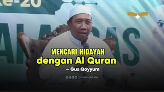Download lagu GUS QOYYUM — MENCARI HIDAYAH DENGAN AL QUR'AN (Wajib mendengarkan ini) mp3 Download lagu GUS QOYYUM — MENCARI HIDAYAH DENGAN AL QUR'AN (Wajib mendengarkan ini) mp3