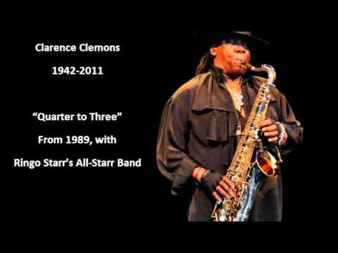 Clarence Clemons - Quarter to Three