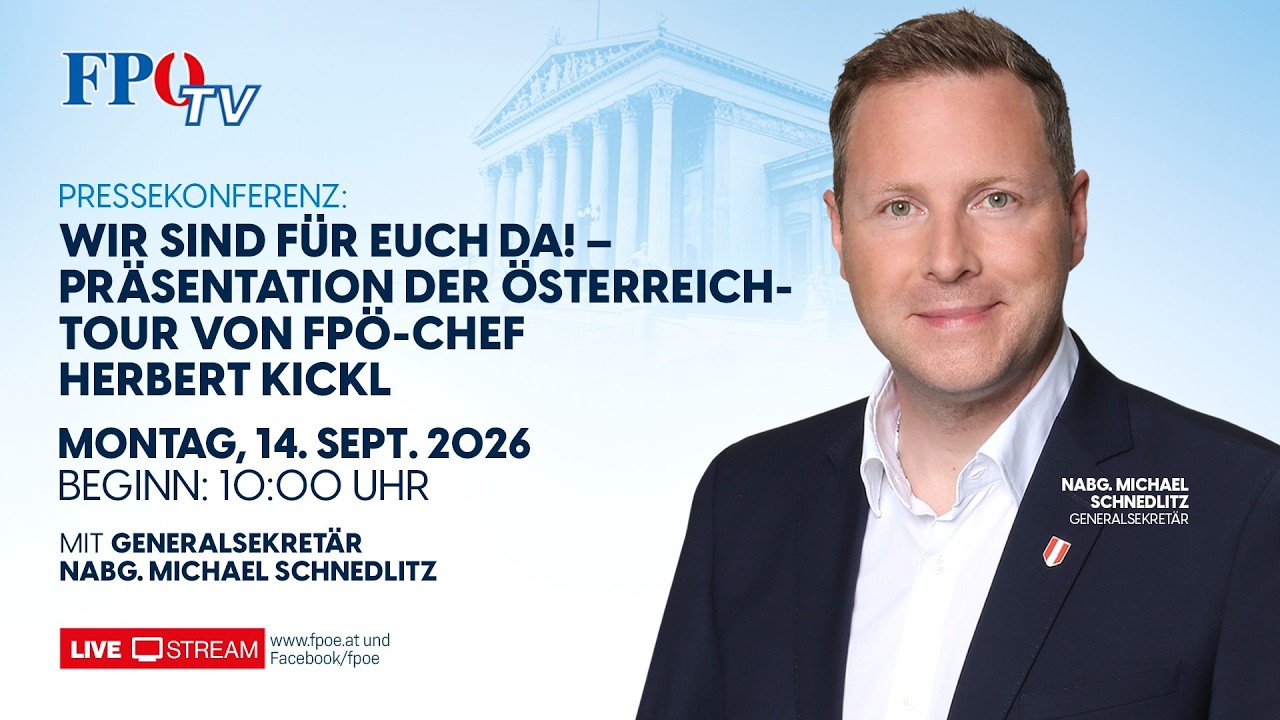 Wir sind für Euch da! – Präsentation der Österreich-Tour von FPÖ-Chef Herbert Kickl