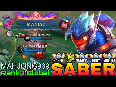 MANIAC Saber VS Top Global Enemies - Top 1 Global Saber by MAHJØNG969 - Mobile Legends