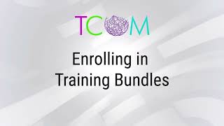 Enrolling in Training Bundles | TCOM Training