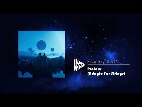 Maze 28, R10(Al) - Proteus (Adagio For Strings) #bpr #melodictechno #adagioforstrings