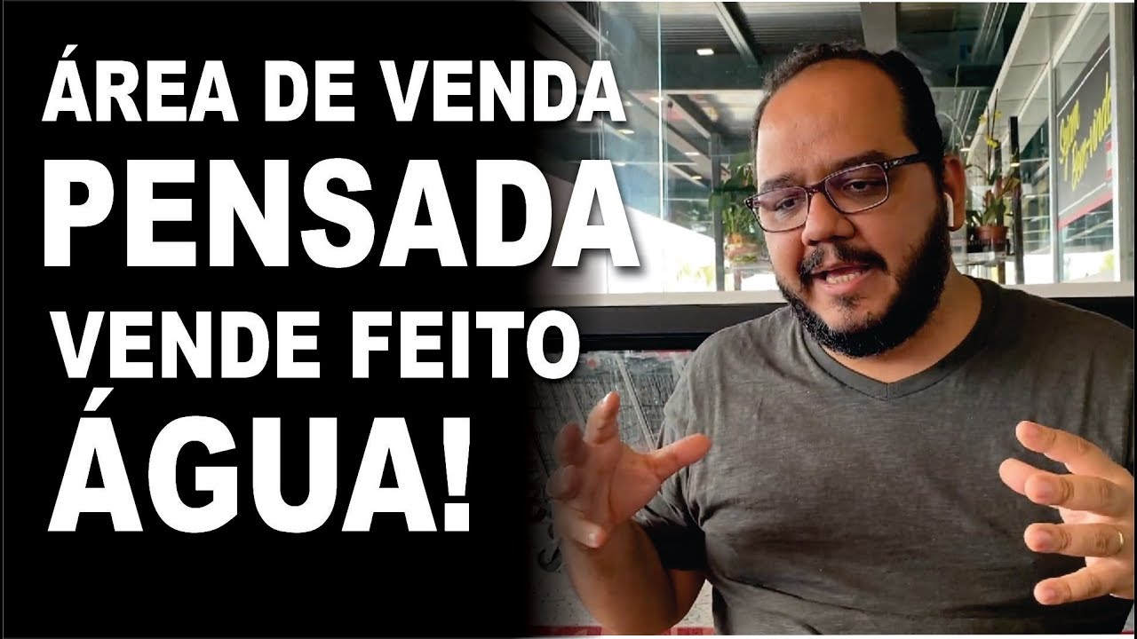 ÁREA DE VENDA COM ESTRATÉGIA VENDE MUUUUUITO