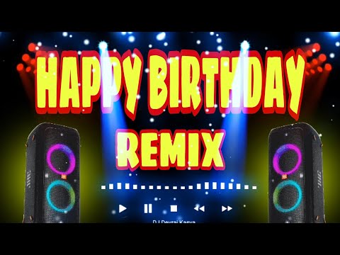 happy birthday remix 2022 | happy birthday to you | happy birthday techno budots 2021