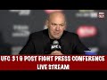 UFC 319 Du Plessis Vs Chimaev Post Fight Press Conference Live Stream