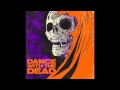 Good Knives Doubt DANCE WITH THE DEAD Remix