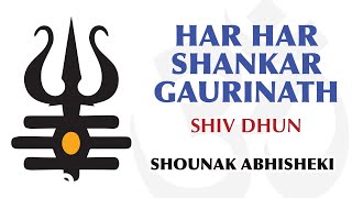 Download lagu Har Har Shankar Gaurinath -  Full Song | Shiv Dhun mp3
