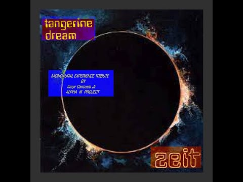 TANGERINE DREAM ZEIT- The Trip into the Eclipse /Tribute by Amyr Cantusio Jr