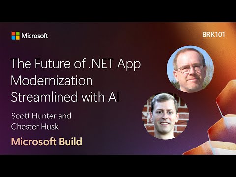 The Future of .NET App Modernization Streamlined with AI | BRK101
