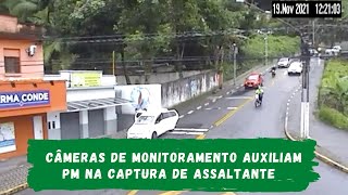 CÂMERAS DE MONITORAMENTO DE SANTOS AUXILIAM PM NA CAPTURA DE ASSALTANTE
