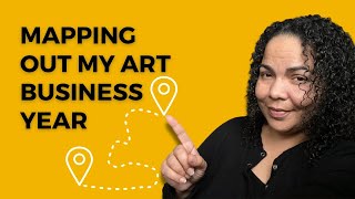 Mapping Out My Art Business Year | 2023 Creative Business | Art Business Talk