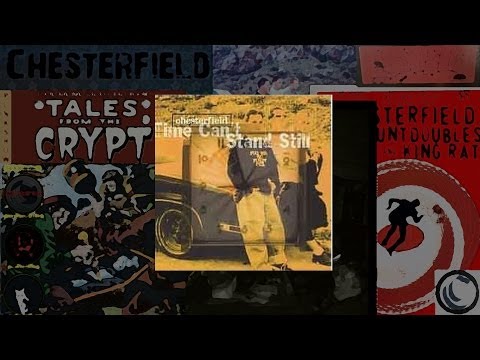 Chesterfield:  Time Cant Stand Still [Full Album]