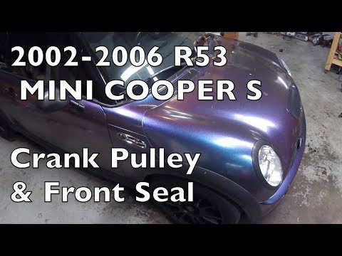 How to Replace Crank Pulley & Front Seal 2002-2006 MINI Cooper S R53/R52