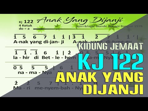 KJ 122 - ANAK YANG DIJANJI