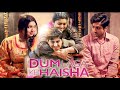 Dum Laga Ke Haisha Full Movie Ayushmann Khurrana Bhumi Pednekar