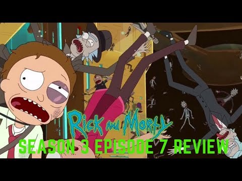 Evil Morty and the Citadel Returns!!! Rick and Morty Season 3 Episode 7 Review
