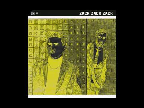 Zack Zack Zack - Bak