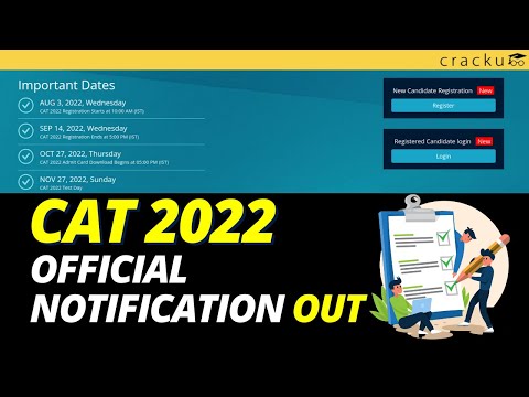 CAT 2022 Notification Out | Important Changes & Key Dates | CAT 2022 Exam Pattern