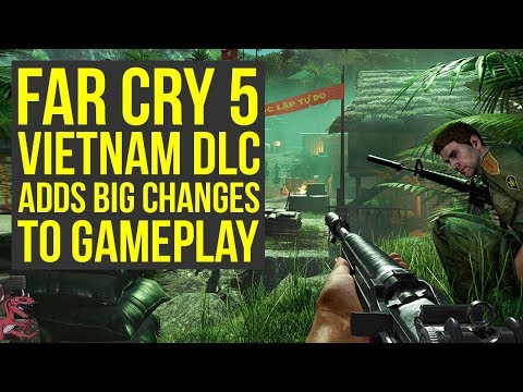 Far Cry 5 DLC Adds BIG CHANGES To Gameplay (Far Cry 5 Vietnam DLC Gameplay - Far Cry 5 DLC Review)