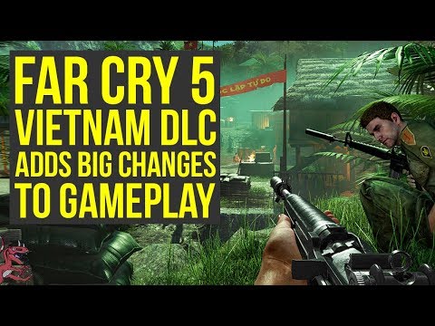 Far Cry 5 DLC Adds BIG CHANGES To Gameplay (Far Cry 5 Vietnam DLC Gameplay - Far Cry 5 DLC Review) Video