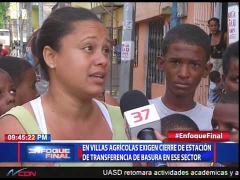 En Villas Agrícolas exigen cierre de estación de transferencia de basura en ese sector