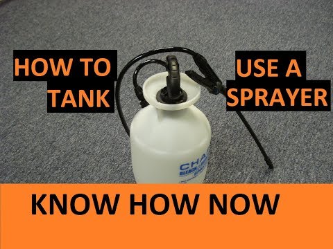 How to use a tank sprayer