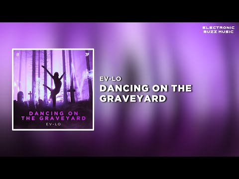 EV-LO - Dancing On The Graveyard (Extended Mix) | Hardstyle