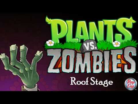 Plants vs Zombies Soundtrack. [Roof Stage]