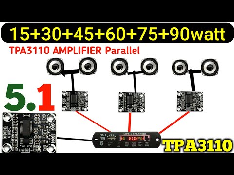Class D TPA3110 Amplifier Board Parallel ||  TPA3110 3 Board wiring || Electronics verma