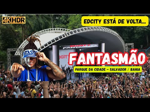 EDYCITY | FANTASMÃO NO PARQUE DA CIDADE - SALVADOR / BAHIA