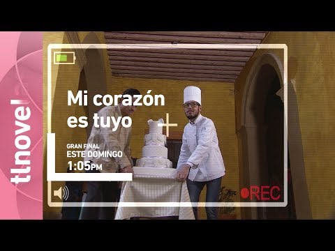 Mi corazón es tuyo - AVANCE | Este domingo GRAN FINAL - Tlnovelas