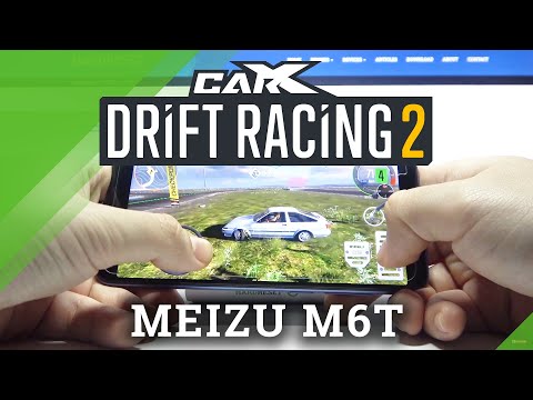 How CarX Drift Racing 2 Works on Meizu M6T – Game Test / Efficiency Checkup