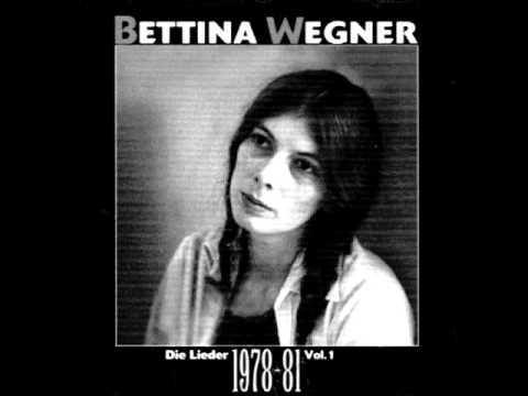 Bettina Wegner - Wenn meine Lieder nicht mehr stimmen