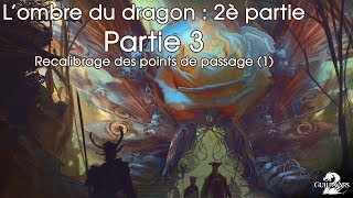Guild Wars 2 - L'ombre du dragon : 2è partie (partie 3-6)