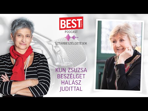 Best Podcast-Halász Judit: Hatvan éve él boldog házasságban