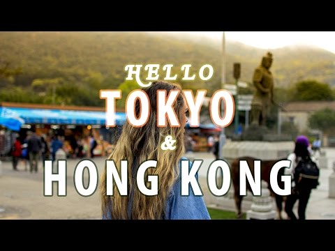 Our Tokyo & Hong Kong TRIP