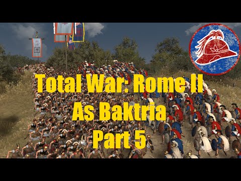 Total War: Rome II as Baktria - Part 5: The Hordes Approach