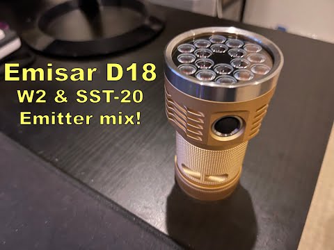 TESTED: Emisar D18 flashlight with OSRAM W2 & Luminus SST-20 2700K/4000K mix