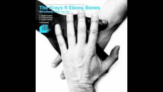 The Krays - We're Ready When You Are (feat. Ebony Bones) (Clashes Remix)