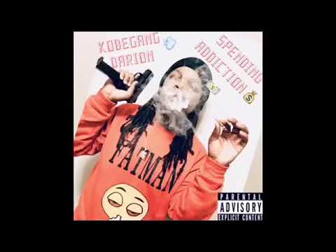 KobeGang Darion Spending Addiction
