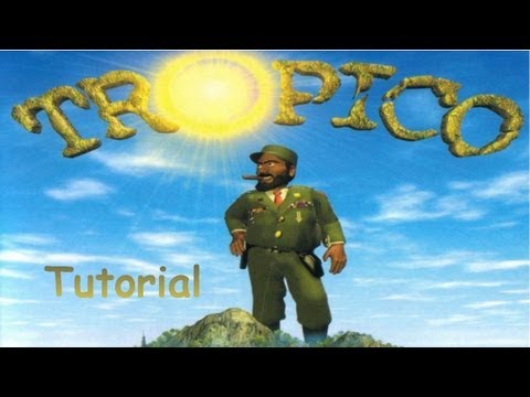 TROPICO 1 [HD+] #00 - Tutorial - Let´s Play Tropico [deutsch]