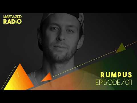 Westwood Radio 011 - Rumpus