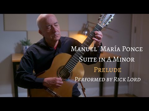 Manuel María Ponce Suite in A Minor - Prelude