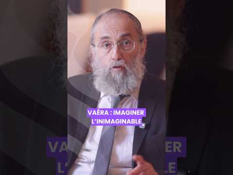 Paracha Vaéra : Imaginer l’inimaginable #torah #paracha #motivation