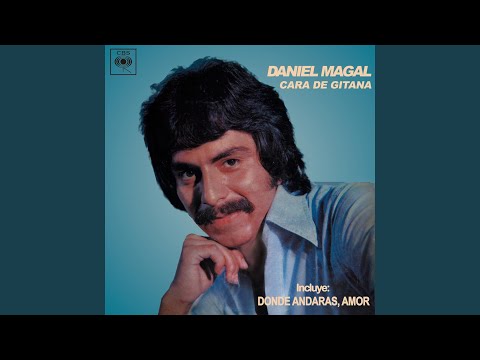 Daniel Magal - Cara de Gitana