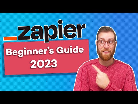 Zapier Beginner's Guide | Updated for 2023