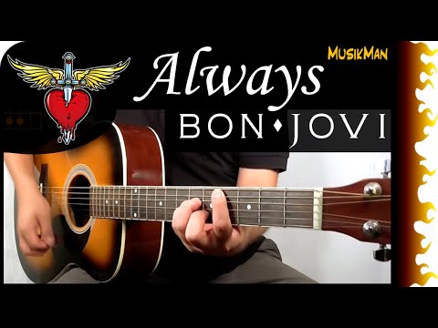 ALWAYS 💖🎸 - Bon Jovi / GUITAR Cover / MusikMan N°120