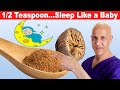 1/2 Teaspoon...SLEEP Like a Baby | Dr. Mandell